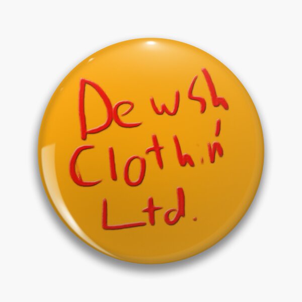 Item preview, DEWSH CLOTHIN' LTD. designed and sold by StapleTapeworms.