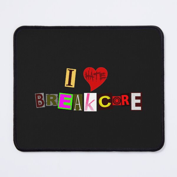 Item preview, I Hate Breakcore designed and sold by WolfMerrik.