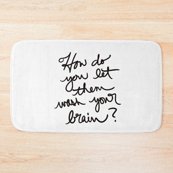 Item preview, How do you let them wash your brain? designed and sold by abeink.