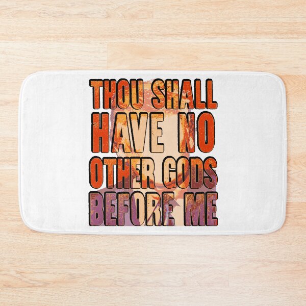 Item preview, Thou Shall Have NO Other Gods Before Me designed and sold by Signs for Dark Times.