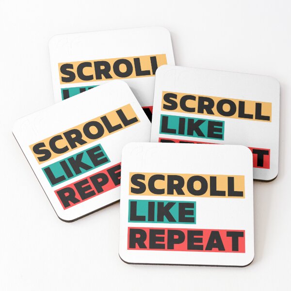Item preview, Scroll, Like, Repeat designed and sold by SnipFits.