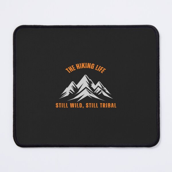 Item preview, The Hiking Life: Still Wild, Still Tribal designed and sold by LaPaz361.