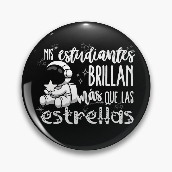 Item preview, Mis Estudiantes Brillan Más Que Las Estrellas - Astronaut Teacher Design designed and sold by Teacher2Nerds.