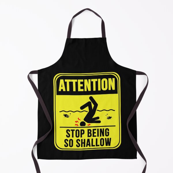 Item preview, Stop Being So Shallow designed and sold by MarkMySign.
