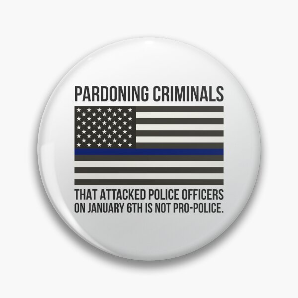 Item preview, Pardoning January 6th criminals is not pro-police  designed and sold by Rachel the Artist .