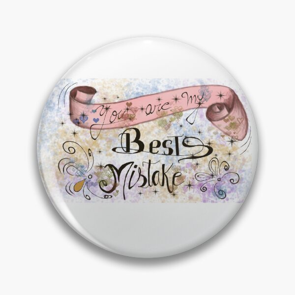Item preview, you are my best Mistake designed and sold by Atba.