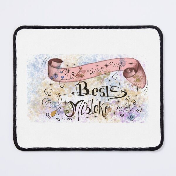 Item preview, you are my best Mistake designed and sold by Atba.