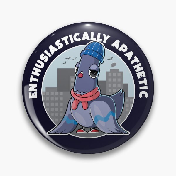 Item preview, Enthusiastically apathetic pigeon designed and sold by messy-nessie.