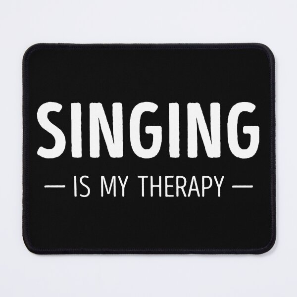 Item preview, Singing Is My Therapy Funny Singing Lover designed and sold by RareBunny.