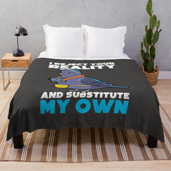 Item preview, I reject your reality and substitute my own designed and sold by messy-nessie.
