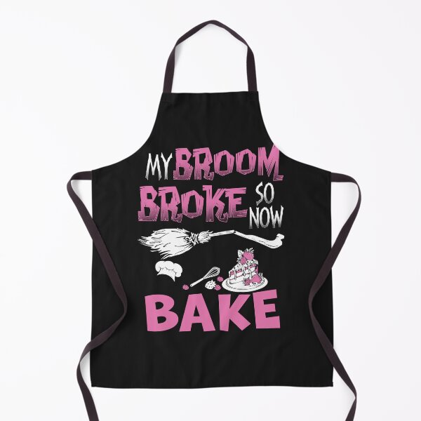 Item preview, My Broom broke So now I Bake gift for baker designed and sold by StreetArtPro.