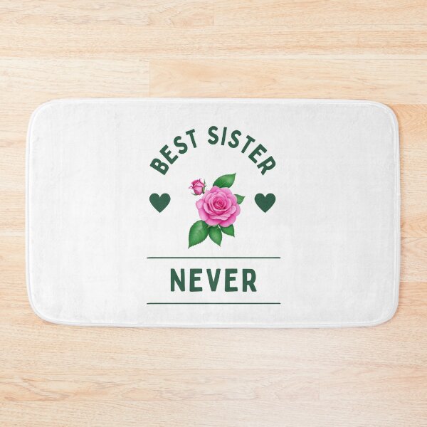 Item preview, The best sister ever designed and sold by FoxinhoSoumaila.