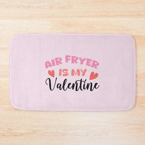 Item preview, Air Fryer Is My Valentine - Funny Valentine’s Day Design designed and sold by Merch Alchemy.