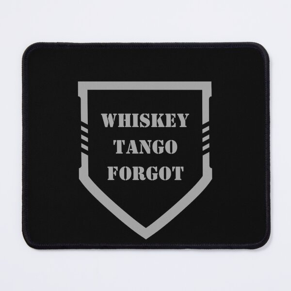 Item preview, Whiskey Tango Forgot designed and sold by MolnFabrik.