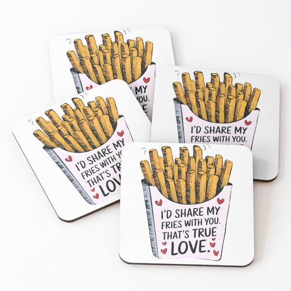Item preview, I share my fries with you that's true love designed and sold by NookMerch97 .