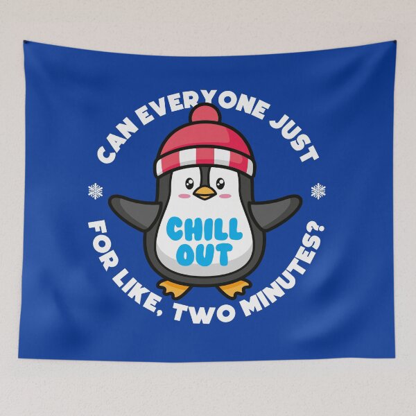 Item preview, Can everyone just chill out for like, two minutes? designed and sold by messy-nessie.