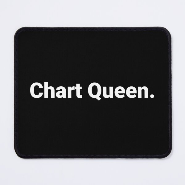 Item preview, Chart Queen. designed and sold by Text-based T-Shirts and Gifts.