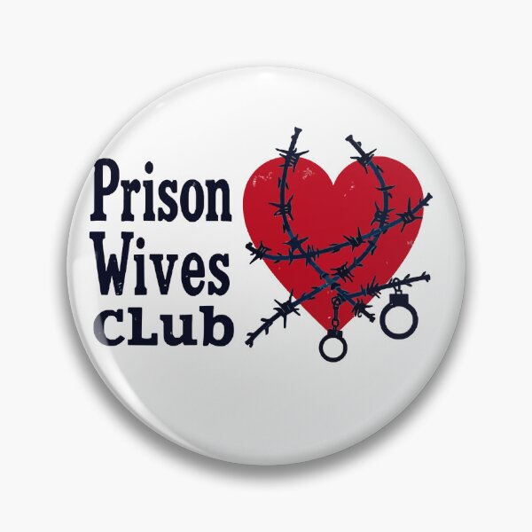 Item preview, Prison Wives Club designed and sold by Mill8ion.