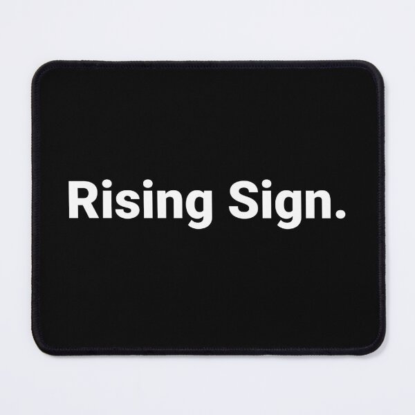 Item preview, Rising Sign. designed and sold by Text-based T-Shirts and Gifts.