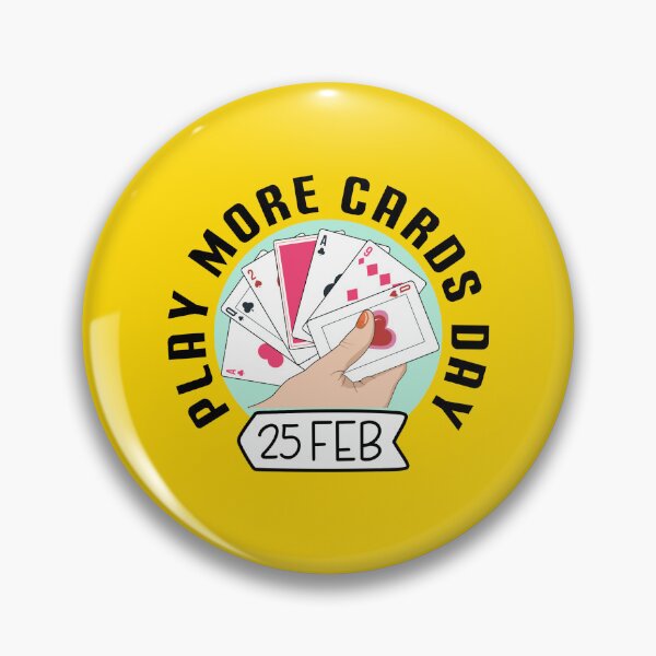 Item preview, 25 February Play More Cards Day - Wacky Holidays designed and sold by ChemicalXShop.