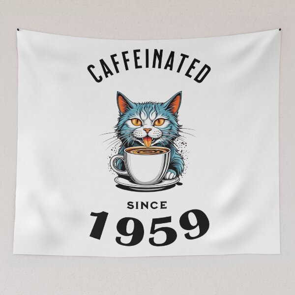 Item preview, Cat Caffeinated Since 1959 designed and sold by LegendaryDesigns.