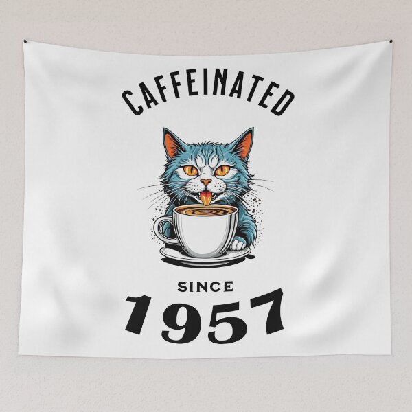 Item preview, Cat Caffeinated Since 1957 designed and sold by LegendaryDesigns.
