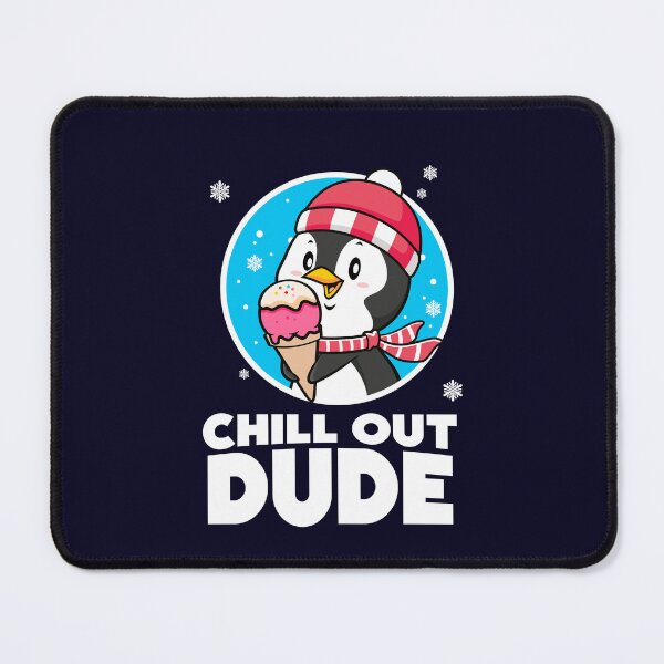 Item preview, Super chill penguin say's "Chillout dude" designed and sold by messy-nessie.