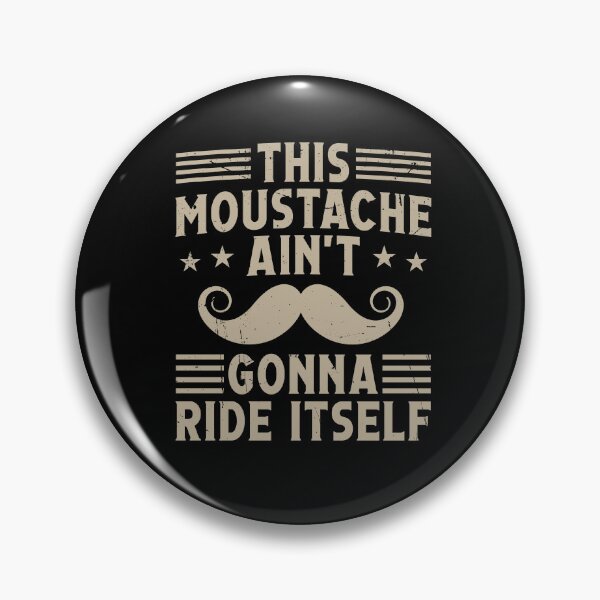 Item preview, Funny This Moustache Aint Gonna Ride Itself Beard Mustache designed and sold by Dressed For  Duty.