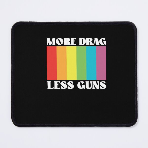Item preview, More Drag Less Guns Drag Queen LGBTQ Pride Less Stuff Day designed and sold by Dressed For  Duty.