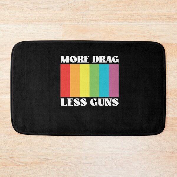 Item preview, More Drag Less Guns Drag Queen LGBTQ Pride Less Stuff Day designed and sold by Dressed For  Duty.