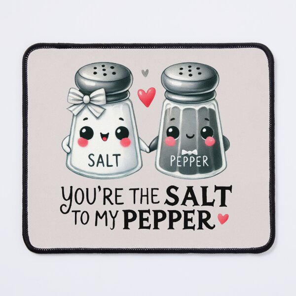 Item preview, You are the salt to my pepper! designed and sold by fribabywonder.