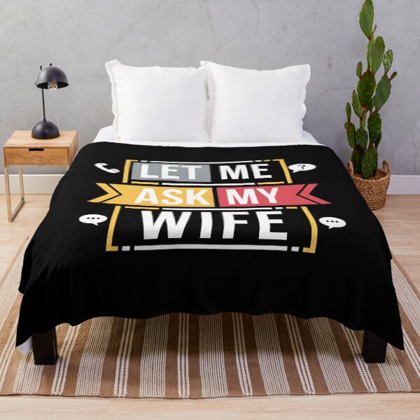Item preview, Let Me Ask My Wife Valentine's Day - This funny gift is perfect for husbands who love to playfully highlight the importance of joint decisions in a relationship. designed and sold by ZyziowskyArt.