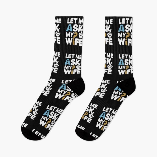 Item preview, Let Me Ask My Wife Valentine's Day - This funny gift is perfect for husbands who love to playfully highlight the importance of joint decisions in a relationship. designed and sold by ZyziowskyArt.