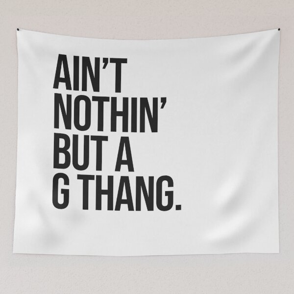 Item preview, G thang sassy quote designed and sold by Paigaam.