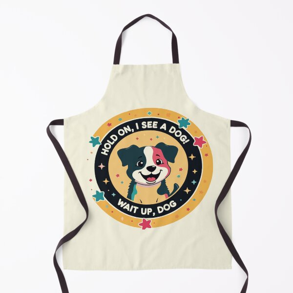 Item preview, Vibrant Dog Alert Art - Hold On, I See a Dog! - Dog Distraction designed and sold by Custom Crest.