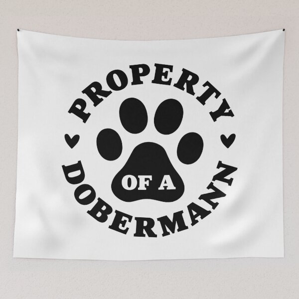 Item preview, Property of a Dobermann designed and sold by PaulSDesign.