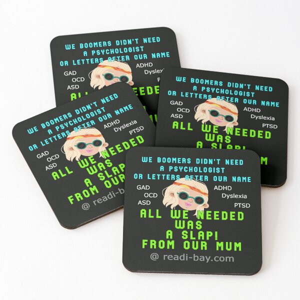 Item preview, We Boomers Didnt Need a Psychologist designed and sold by AlienAlmanac.