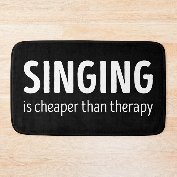 Item preview, Singing Is Cheaper Than Therapy Funny Singing Lover designed and sold by RareBunny.