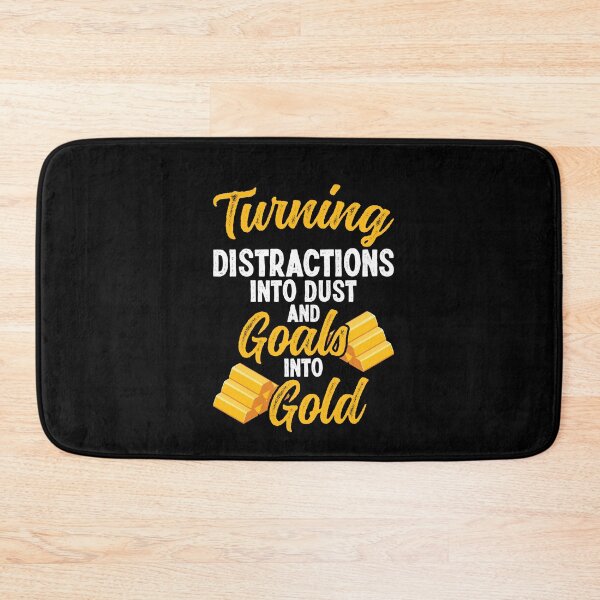 Item preview, Turning Distractions into Dust Goal Focus Into Success designed and sold by Dressed For  Duty.