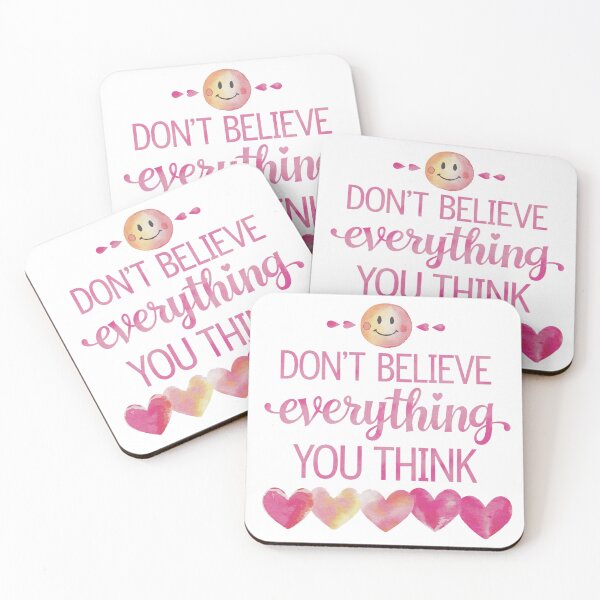 Item preview, Don't believe everything you think designed and sold by nimmitrends.