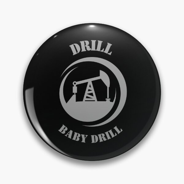 Item preview, Drill Baby Drill designed and sold by MolnFabrik.