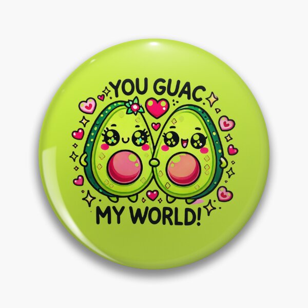 Item preview, YOU GUAC MY WORLD! designed and sold by lacamisart.