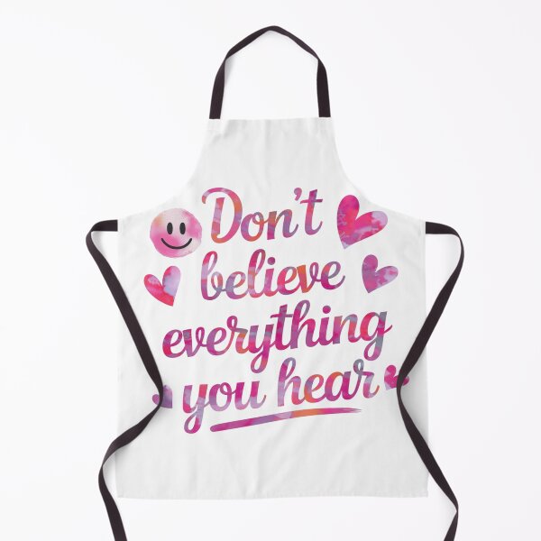 Item preview, don't believe everything you hear designed and sold by nimmitrends.