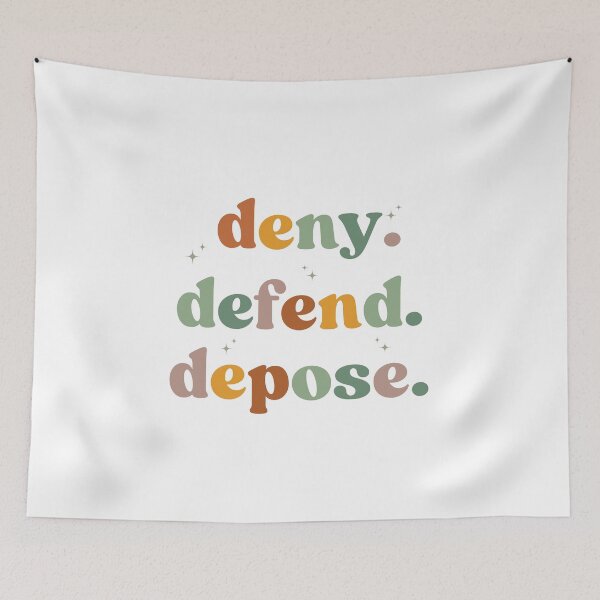 Item preview, Deny Defend Depose, Unhinged Dark Humor designed and sold by faridman.