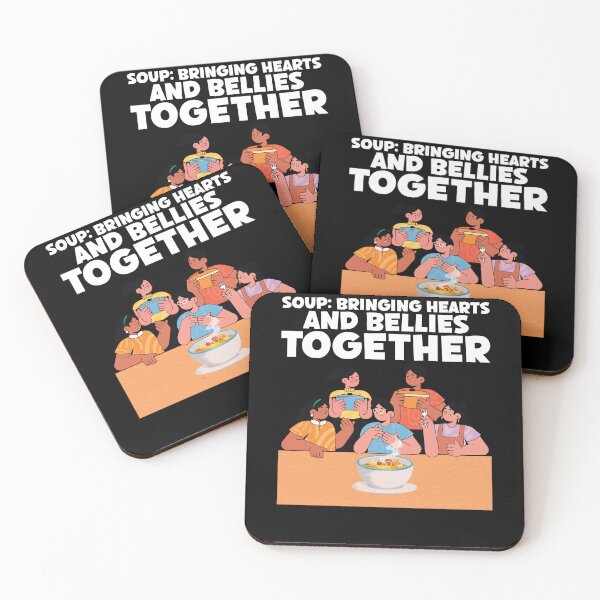 Item preview, Soup Bringing Hearts and Bellies Together Foodie Lovers designed and sold by Dressed For  Duty.