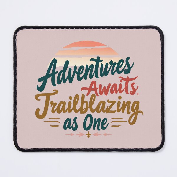 Item preview, Adventures Awaits Trailblazing as One - Hiking - Women designed and sold by MSMPrintDesign.
