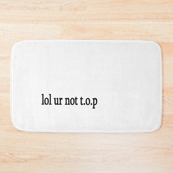 Item preview,  lol ur not t.o.p Choi Seung-hyun designed and sold by Sasya.