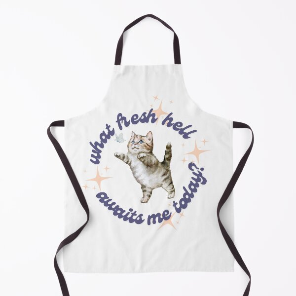 Item preview, What Fresh Hell Awaits Me Today? designed and sold by CatsAgainstTrmp.