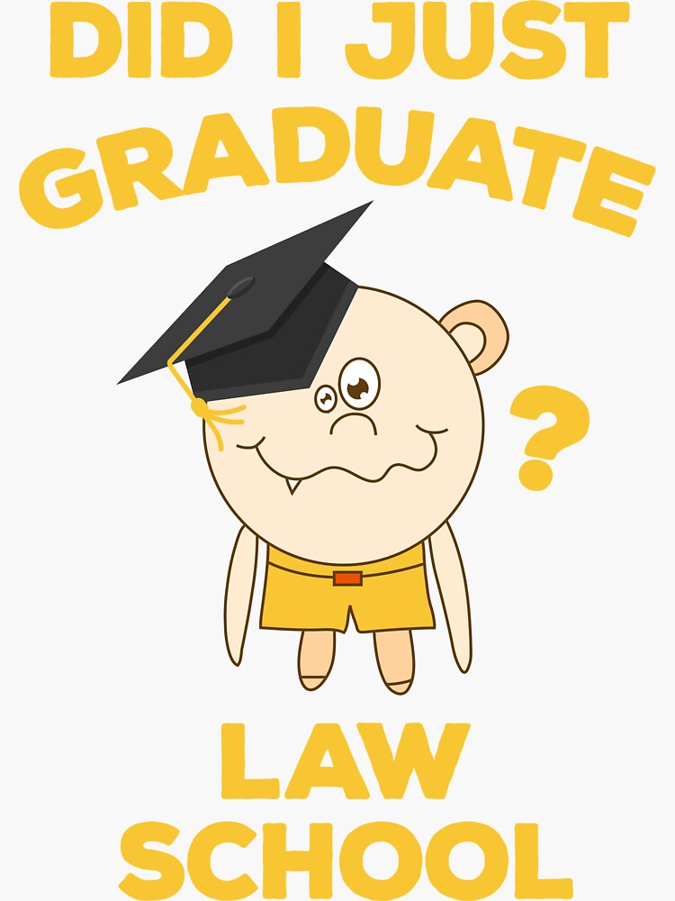 "Law School Graduation Funny Lawyer Graduate" Sticker for Sale by