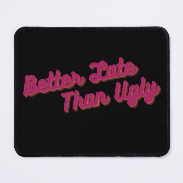 Item preview, Fashionably Late, Always Fabulous designed and sold by southernscream.
